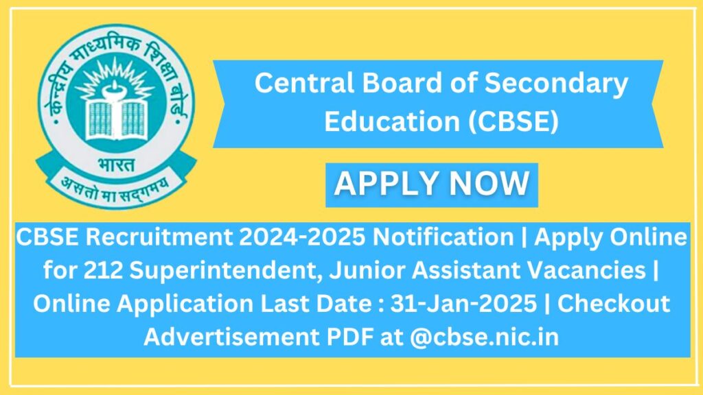 CBSE Recruitment 2024-2025 Notification